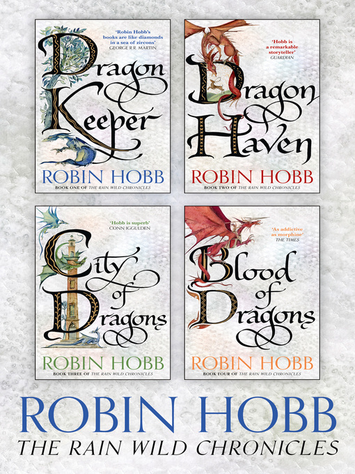 Title details for The Rain Wild Chronicles by Robin Hobb - Wait list